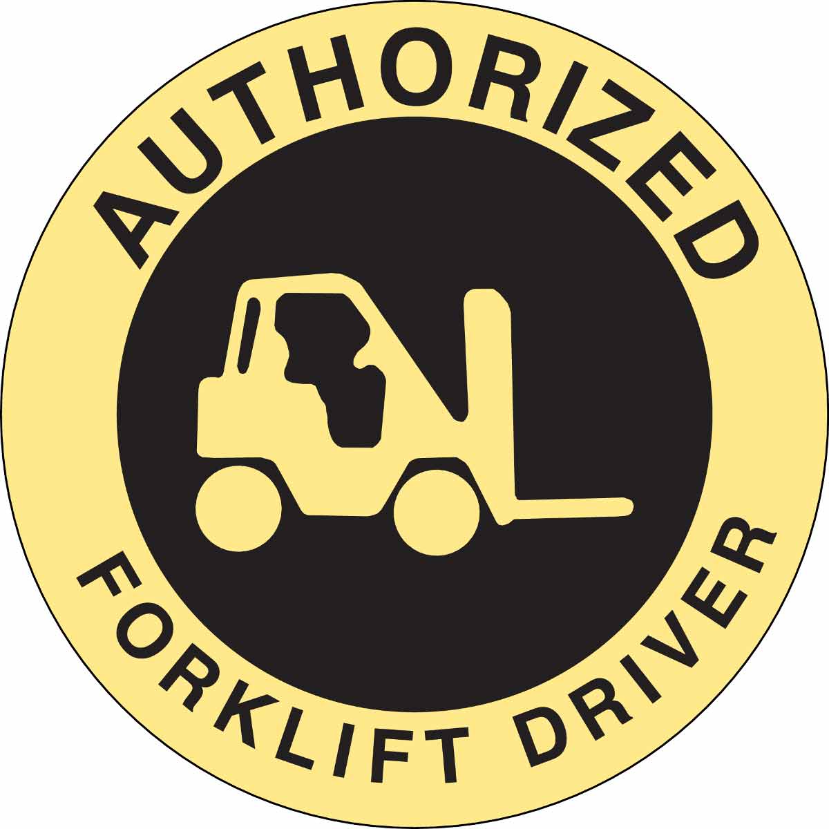 LABEL EMBLEM AUTHORIZED FORKLIFT DRVR